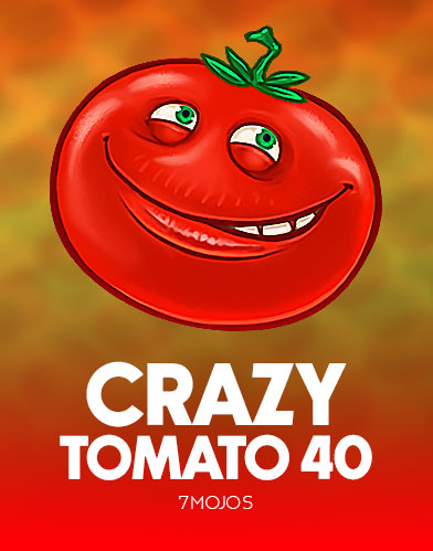 crazy tomato 40